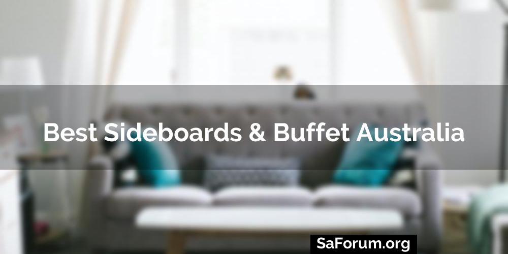 Best Sideboards & Buffet Australia